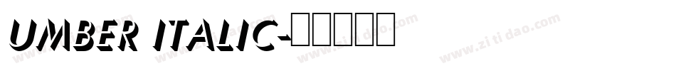 Umber Italic字体转换